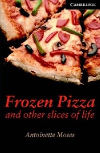 Frozen Pizza And Other Slices Of Life Advanced Level